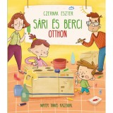 S&aacute;ri &eacute;s Berci otthon - Czern&aacute;k Eszter