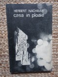 Herbert Nachbar - Casa in ploaie