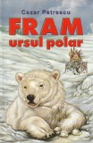 CEZAR PETRESCU - FRAM URSUL POLAR