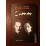Hannah Arendt; Martin Heidegger - Scrisori 1925-1975 și alte documente