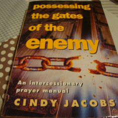 Cindy Jacobs - Possessing the gates of the enemy - in engleza