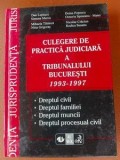 Culegere de practica judiciara a Tribunalului Bucuresti 1993-1997 - Dan Lupascu, Simona Marcu