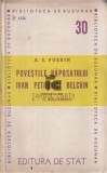 Povestile povestirile raposatului Ivan Petrovici Belchin A. S. Puskin