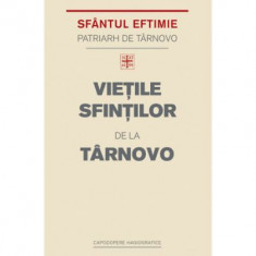 Vietile Sfintilor de la Tarnovo - Eftimie de Tarnovo