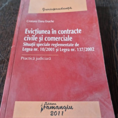 Cristiana Dana Enche - Evictiunea in Contracte Civile si Comerciale. Practica Judiciara