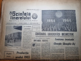 Scanteia tineretului 15 octombrie 1964-100 de ani universitatea din bucuresti