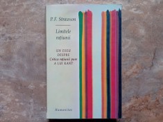 LIMITELE RATIUNII - P. F. STRAWSON foto