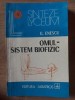 Omul: Sistem biofizic- G. Enescu