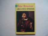 Lumea ca vointa si reprezentare (vol. II) - Arthur Schopenhauer