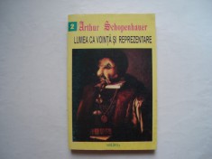 Lumea ca vointa si reprezentare (vol. II) - Arthur Schopenhauer
