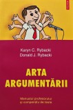 Arta argumentarii - 2005 - Karyn C. Rybacki (BF120)