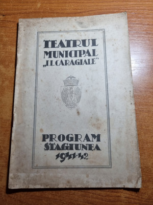 Program teatru municipal I.L.Caragiale 1941-1942-tony bulandra,sturdza bulandra foto