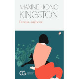 Femeia-Razboinic - Maxine Hong Kingston