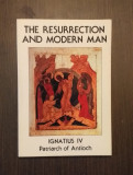 THE RESURRECTION AND MODERN MAN - IGNATIUS IV - PATRIARCH OF ANTIOCH