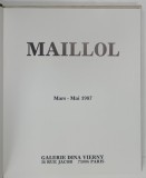 MAILLOL , MARS - MAI 1987, GALERIE DINA VIERNY , PARIS ,