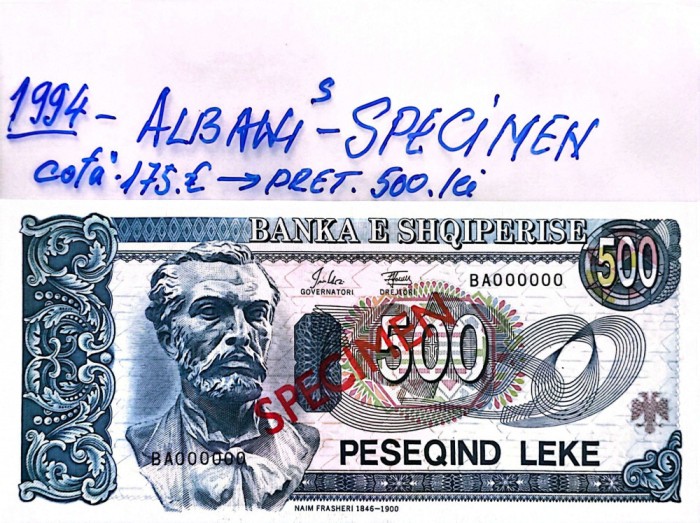 Banconta de colectie SPECIMEN 500 PESEQIND LEKE ALBANIA UNC