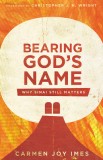 Bearing God&#039;s Name: Why Sinai Still Matters