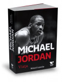 Michael Jordan - Paperback brosat - Roland Lazenby - Victoria Books