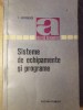 Sisteme Echipamente si Programare - I. Georgescu, Tehnica 1971, Automatica, Electrotehnica, Romana