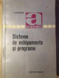 Sisteme Echipamente si Programare - I. Georgescu, Tehnica 1971, Automatica, Electrotehnica, Romana