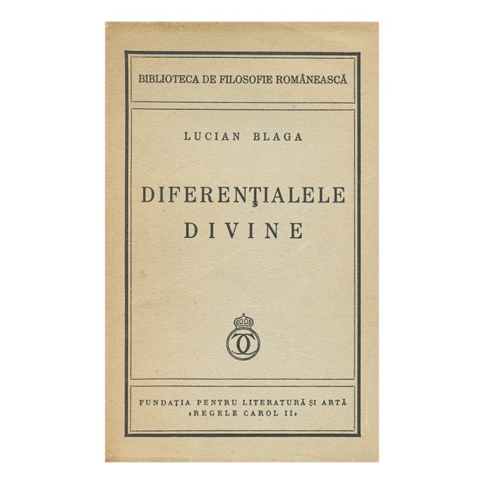 Lucian Blaga, Diferențialele Divine, 1940, exemplar bibliofil