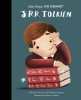 J.R.R. Tolkien: Little People, BIG DREAMS - Carte Ilustrata pentru Copii despre Autorul Stapanului Inelelor, Editie in Engleza