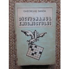 Gheorghe Sanda - Dictionarul enigmistului (1983, editie cartonata)