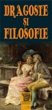 Dragoste și filosofie - Valentin Muresan - Editura Paideia