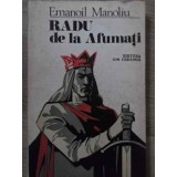 RADU DE LA AFUMATI-EMANOIL MANOLIU-259854