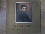 EXPOZITIA GHEORGHE POPOVICI (1859-1933), IASI 1969-MARIA PARADAISER-233678