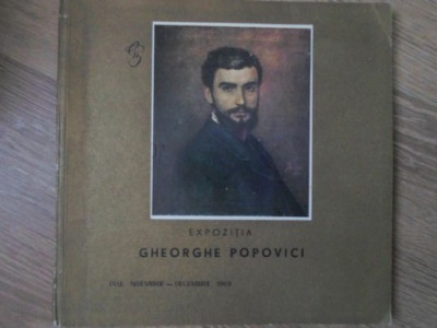 EXPOZITIA GHEORGHE POPOVICI (1859-1933), IASI 1969-MARIA PARADAISER foto