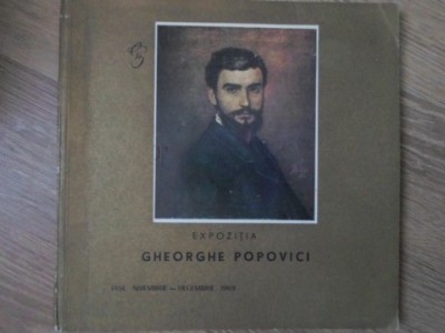 EXPOZITIA GHEORGHE POPOVICI (1859-1933), IASI 1969-MARIA PARADAISER-233679 foto