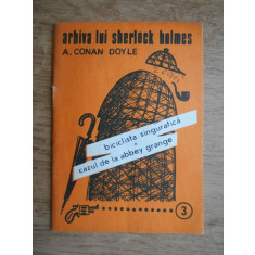 Arthur Conan Doyle - Biciclista singuratica. Cazul de la Abbey Grange