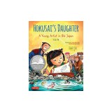 Hokusai's Daughter: A Young Artist in Old Japan - Bilingual English and Japanese Text