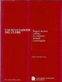 Cumpara ieftin Carte L'auscultazione del cuore - Jorgen Schmidt-Voigt, Editura Documenti Scientifici, 1982