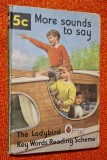 Vintage Ladybird book for children - More Sounds to say *Rasfoieste, citeste!