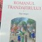 ROMANUL TRANDAFIRULUI Vol. I , II (ediție bilingvă) Guillaume...