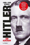 Hitler 1889-1936: Hybris