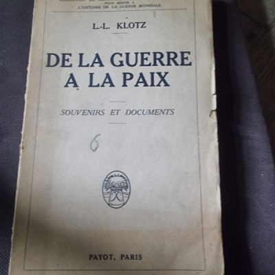 L. L. Koltz - De la Guerre a la Paix foto