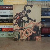 AVENTURILE ECHIPAJULUI DOX * NR. 136 : PRINTRE BANDITI DE CODRU , 1935