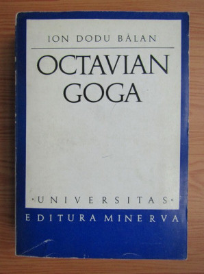 Ion Dodu Balan - Octavian Goga (1972) foto
