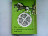 DIN ISTORIA TRANSPORTURILOR DE CALATORI DIN ROMANIA - AL. CEBUC