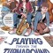 Playing Through the Turnaround