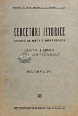 Cercetari istorice. Revista de istorie romaneasca, anul XVII VOL XVII - 1943 - I. Minea (C176)