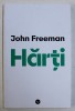 HARTI - versuri de JOHN FREEMAN , 2017