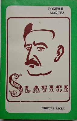 Ioan Slavici &amp;ndash; Pompiliu Marcea foto