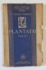 PLANTATII. POESII de CONSTANT TONEGARU 1945