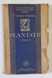 PLANTATII. POESII de CONSTANT TONEGARU 1945