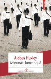 Minunata lume noua - Aldous Huxley - Polirom