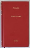 MUNTELE VRAJIT , VOLUMUL I , roman de THOMAS MANN , 2011